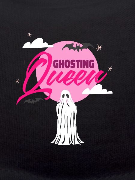 Ghosting Queen