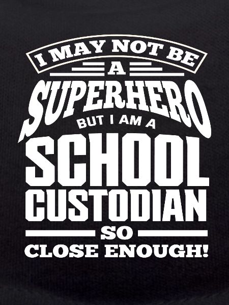 Super-héros concierge d’école