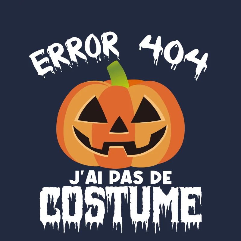 Halloween Error 404 Costume introuvable !!