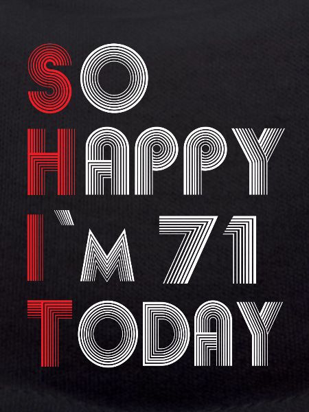 71 birthday