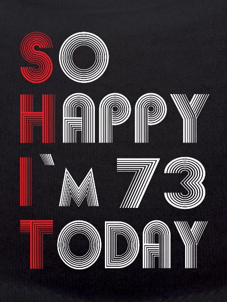 73 birthday