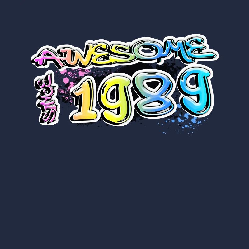 Awesome since 1989 Graffiti Motif