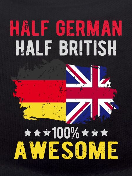 Half German Half British