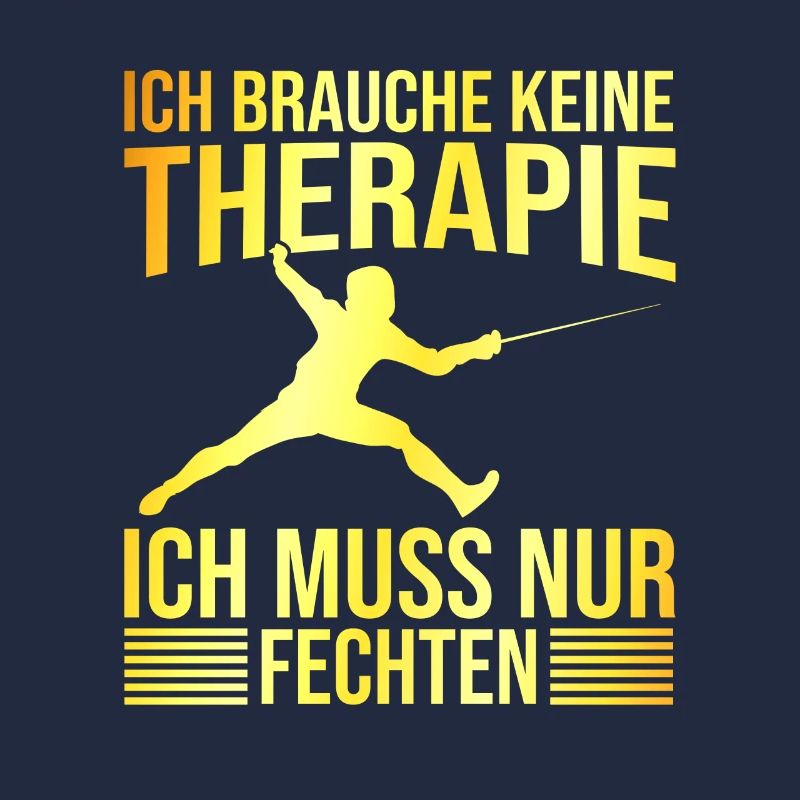 Fechten Therapie Spruch