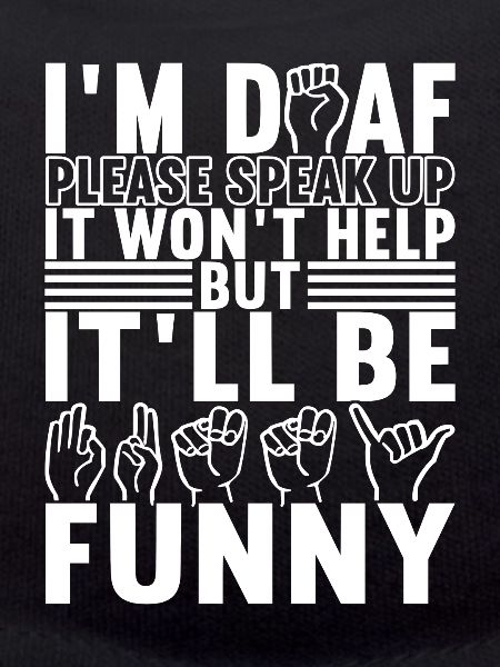 Deaf Deaf Mute Deaf