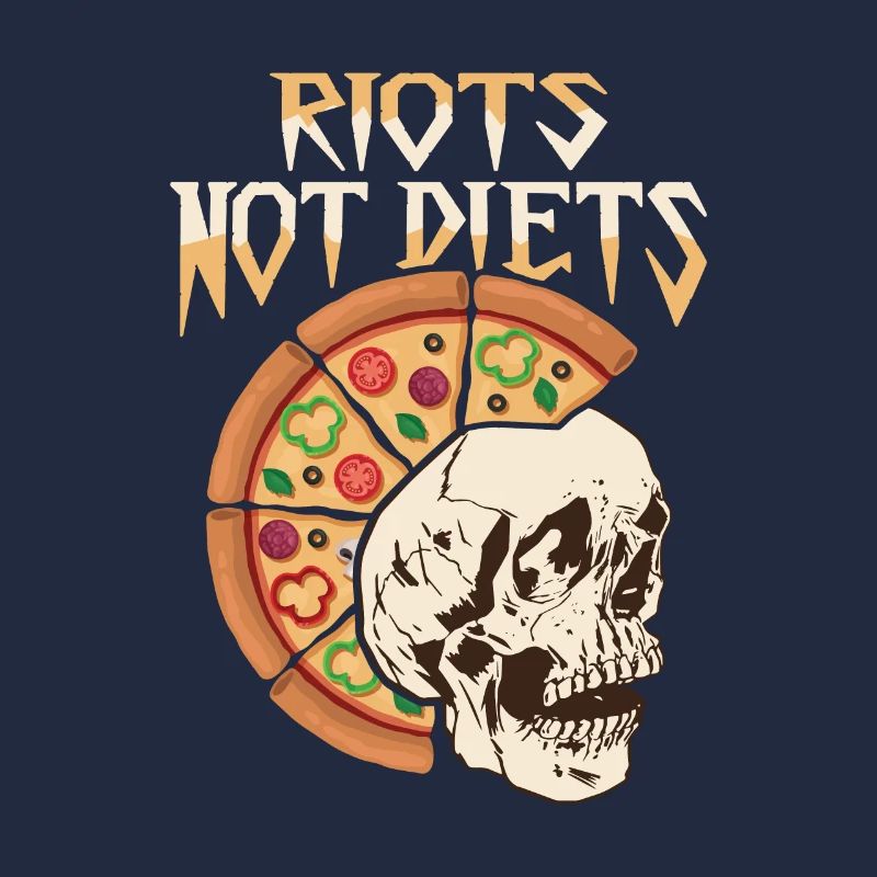 Riots not diets design for a hobby pizza maker