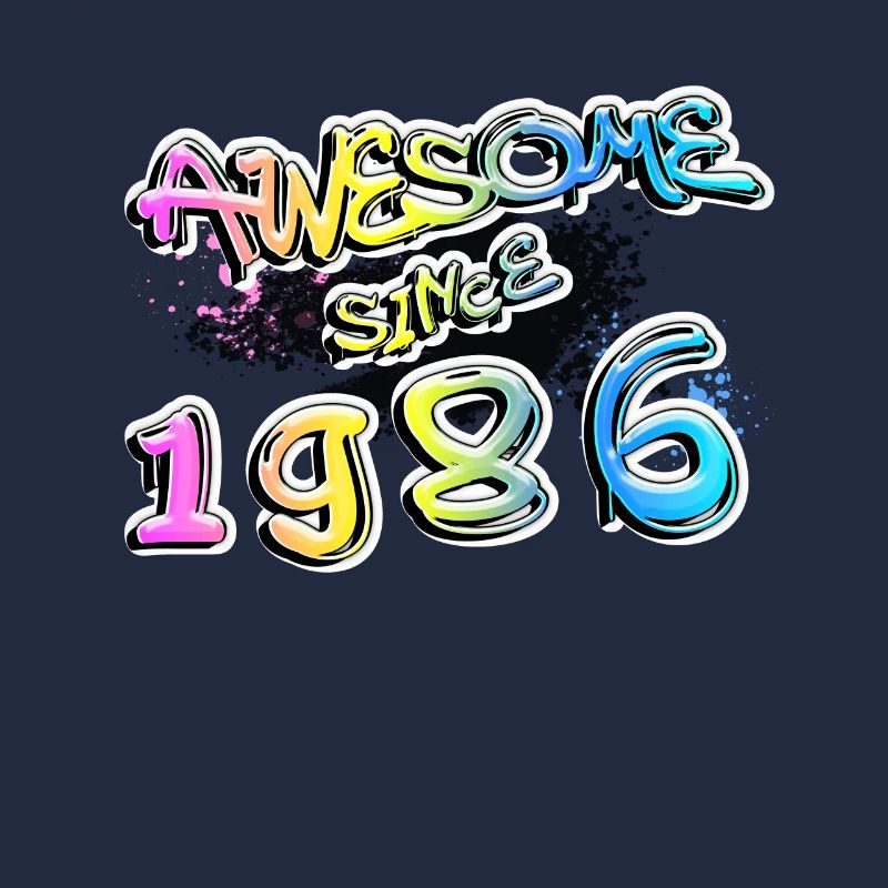 Awesome since 1986 Graffiti Motiv