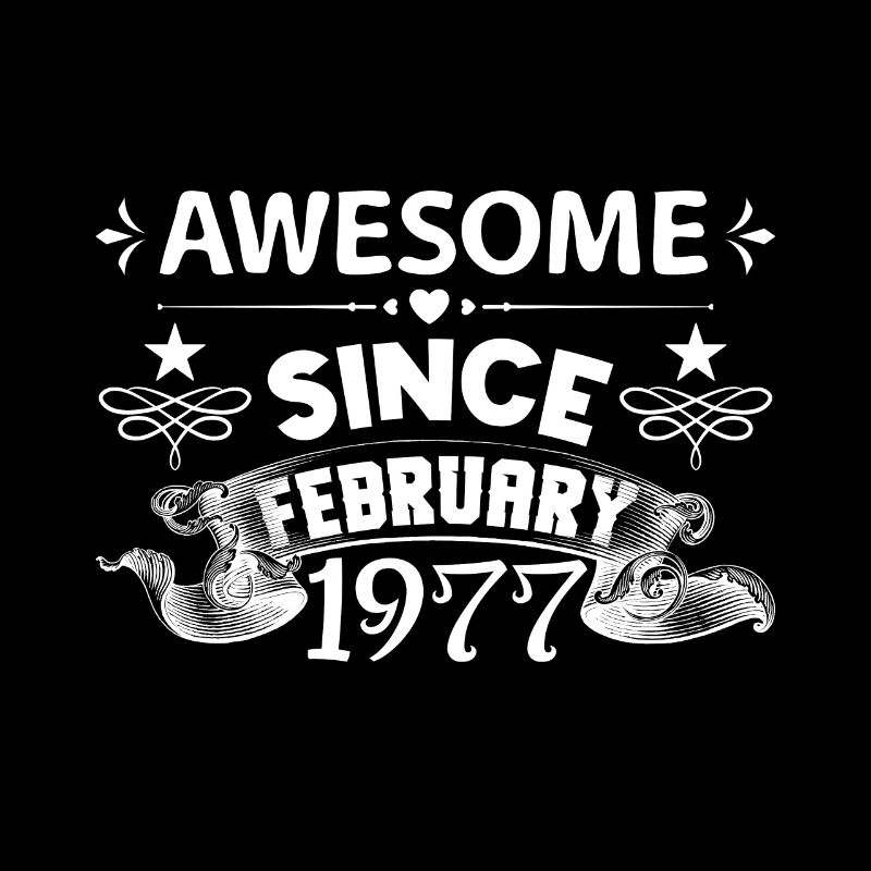February 1977 | Awesome since February 1977