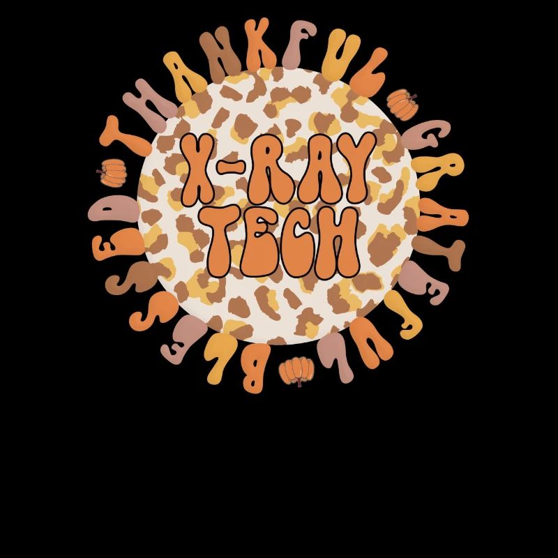 X Ray Technologist Thanksgiving RT Radiology Tech