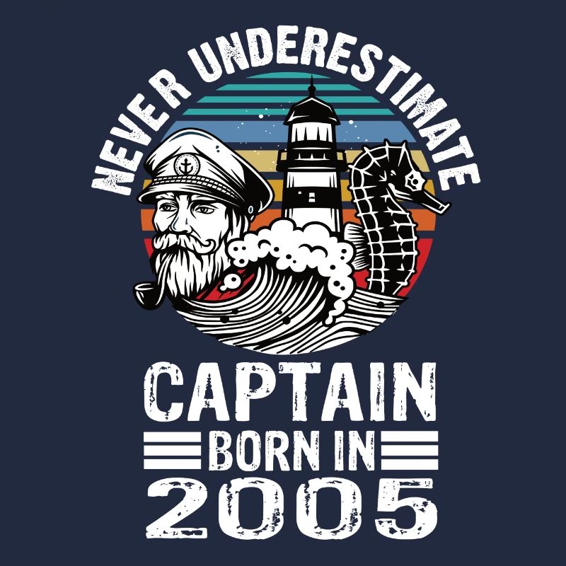 Never Underestimate Captain born in 2005