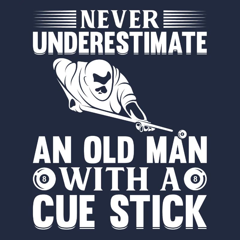 Never Underestimate an Old Man with a Cue Stick -