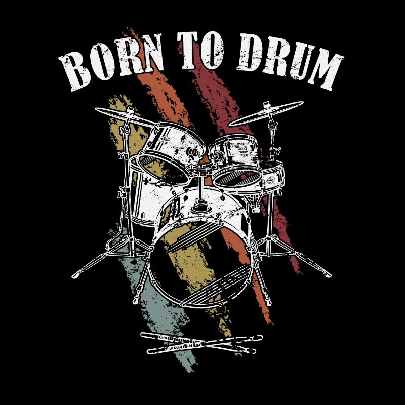 Born to drum - batteur