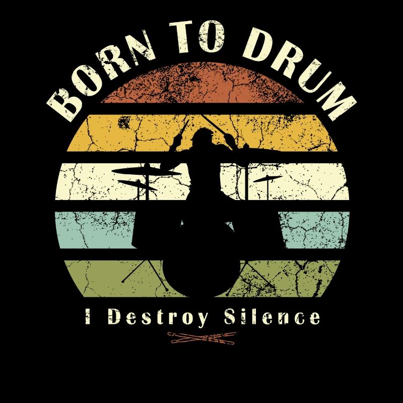 Born to drum - batteur