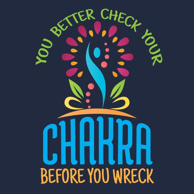 You Better Check Your Charka Before You Wreck
