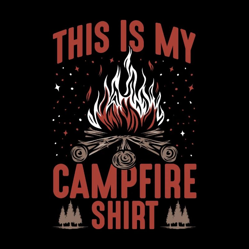 Camper This Is My Campfire Shirt Camping