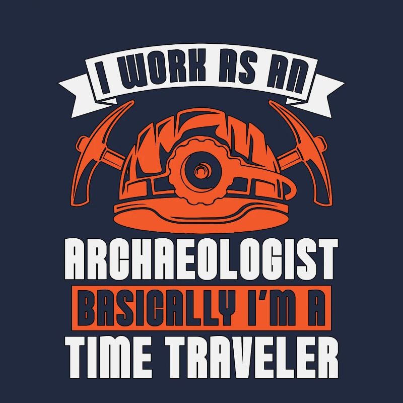 Archaeology I Work As Fossil Digging Archaeologist