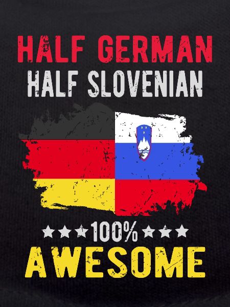 Half German half Slovenian