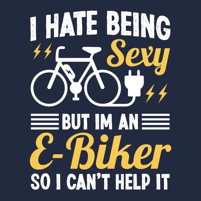 Ich hasse es, sexy zu sein, aber ich bin ein EBiker, also kann ich es nicht