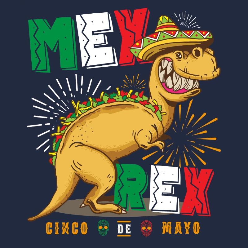 Tacosaurus Mex Rex T Rex Taco Cinco De Mayo