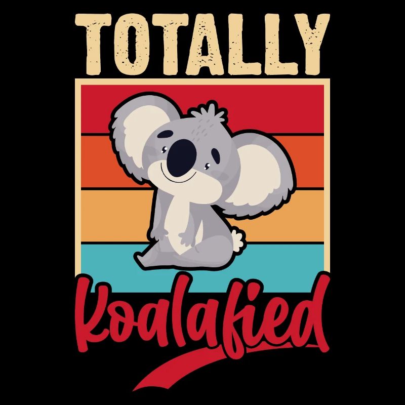 Totally koalified. Jokes with koala.