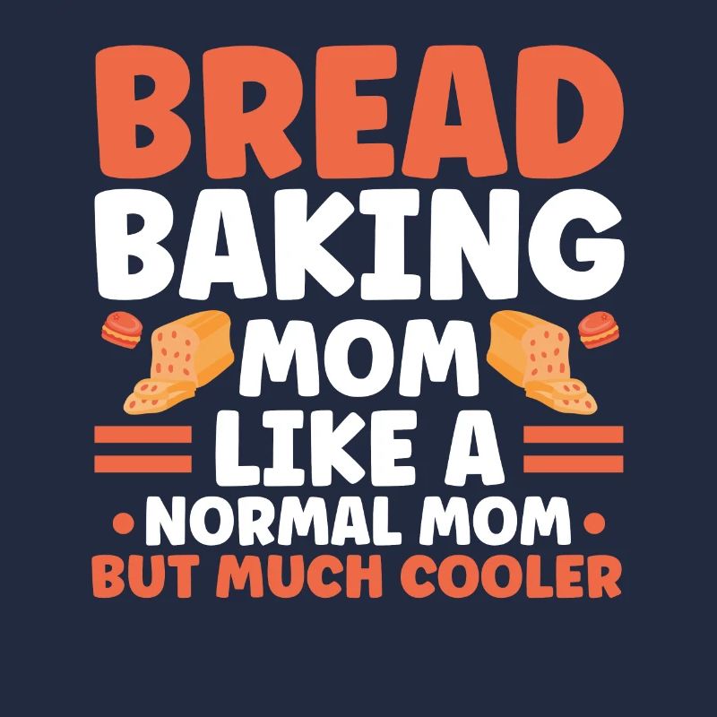 Brotbacken Geschenk Bäckerei Zitat Bäcker