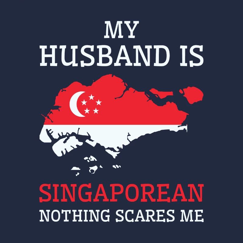 Nichts macht mir Angst Singapurischer Ehemann