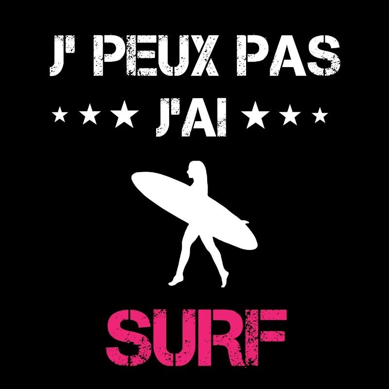 je peux pas j'ai surf board cadeau rose