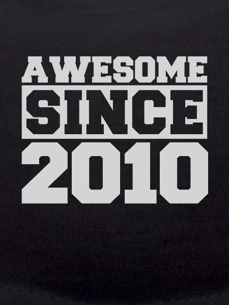Awesome since 2010