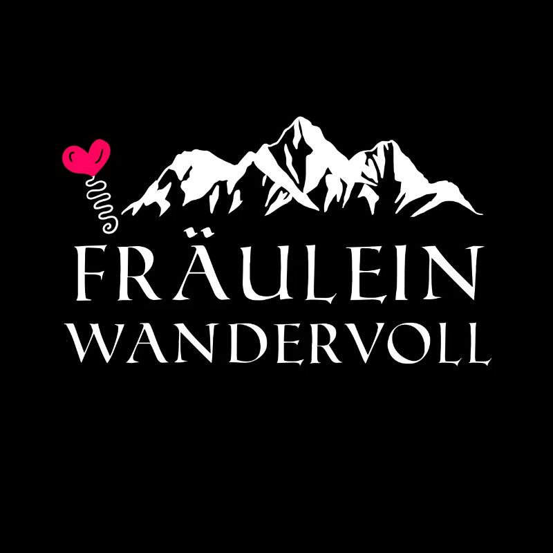 Fräulein Wandervoll Wandern Bergsteigen Natur