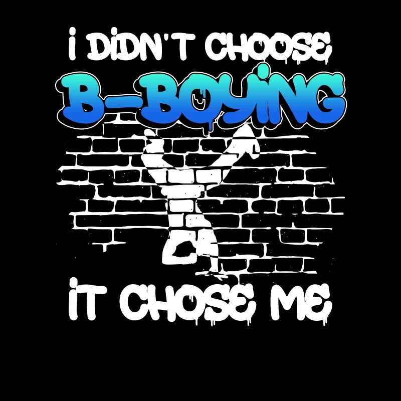 Breakdance BBoy Breakdancer Break Dance Hip Hop