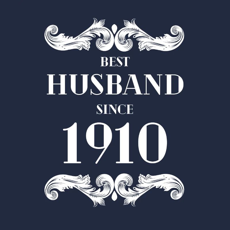 Bester Ehemann seit 1910 Hochzeitstag
