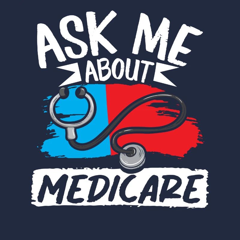 Ask Me About Medicare Versicherungsfachmann