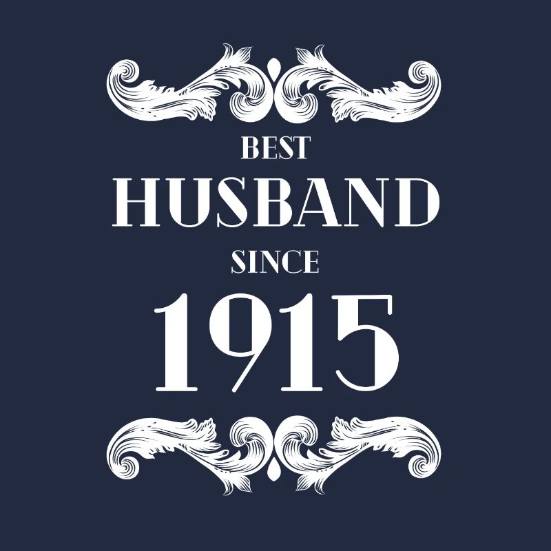 Bester Ehemann seit 1915 Hochzeitstag