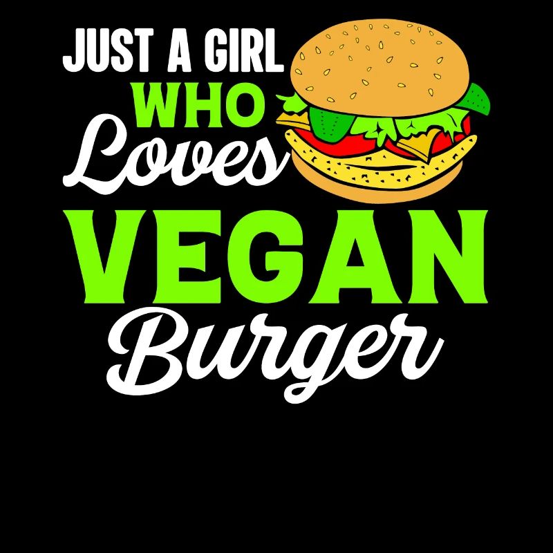 Nur Ein Mädchen Das Vegane Burger Liebt Vegan Girl