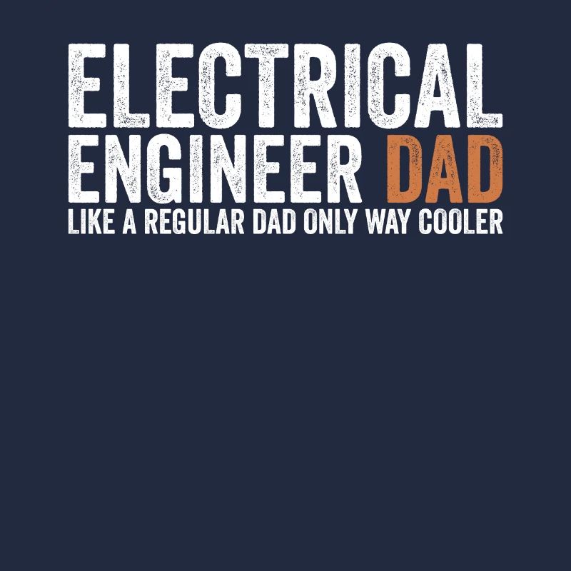 Papa - Electrical Engineer