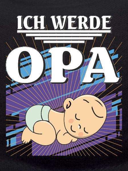 ICH WERDE OPA
