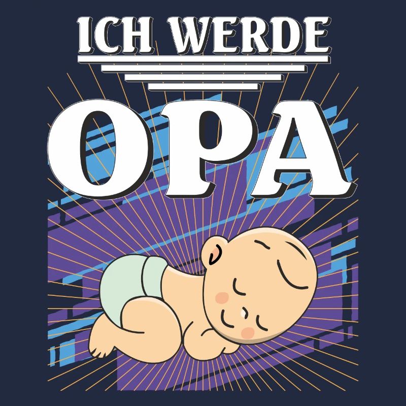 ICH WERDE OPA