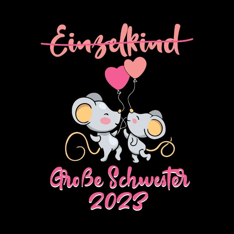 Große Schwester 2023 Einzelkind Maus