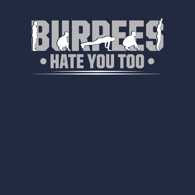 Burpees also hate design for aerobic workout