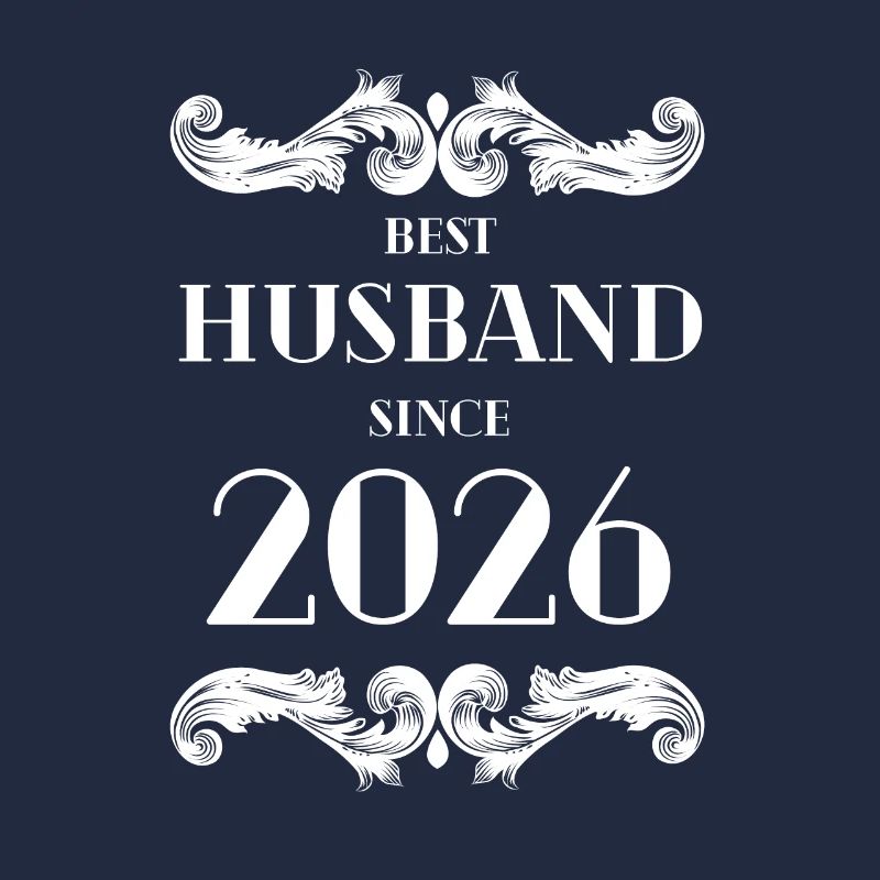 Best Husband Since 2026 Wedding Anniversary