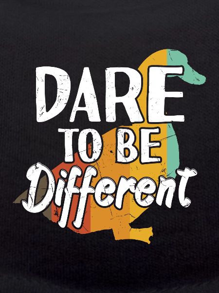 Dare To Be Different