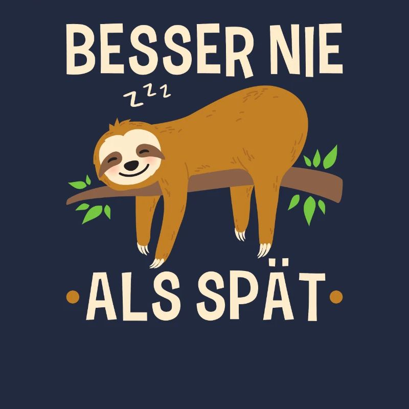 Faultier Spruch Sloth Büro Faulenzer