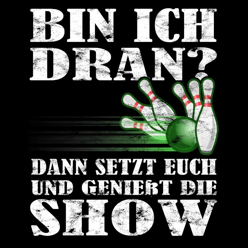 "Bin ich dran?" Kegelspieler Kegler