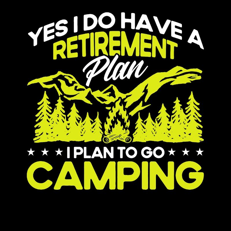 Camping Gift Drôle de dicton pour les campeurs