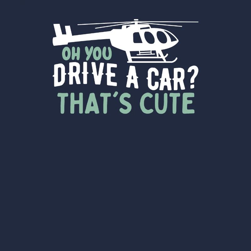 Quote Pilot Helicopter Aviation Funny