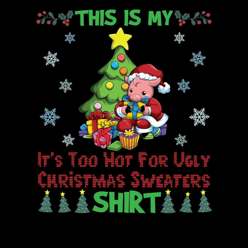 C'est mon pull de Noël il fait trop chaud pour moche