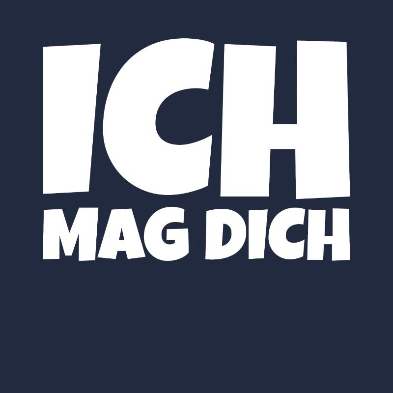 Ich mag dich