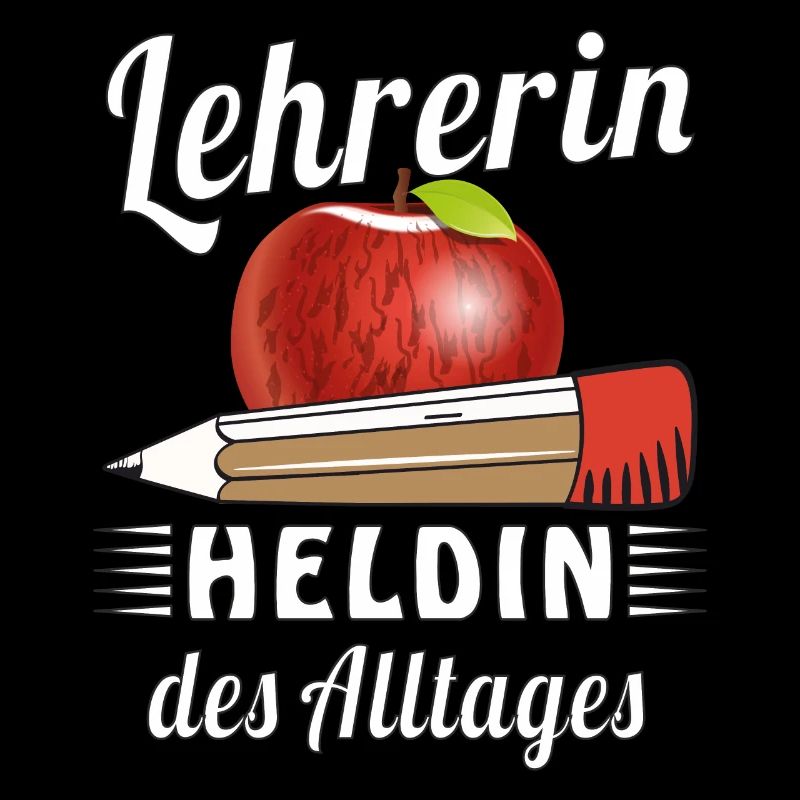 LEHRERIN HELDIN DES ALLTAGES