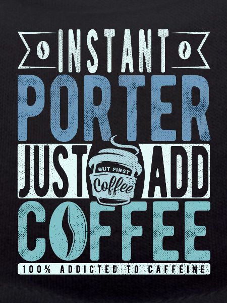 Porter Coffee Quote