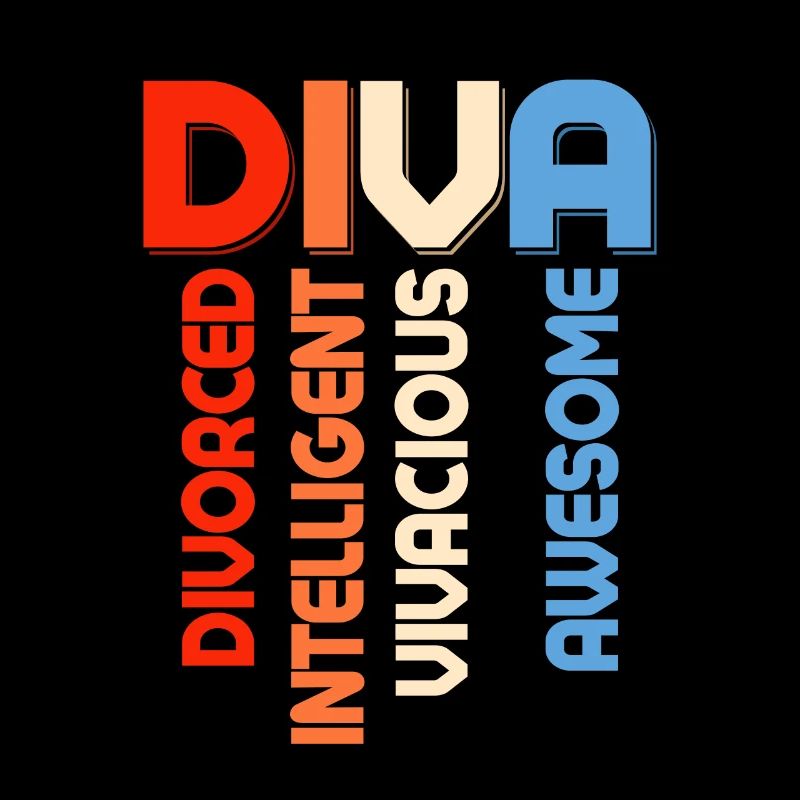 DIVA - Divoced Intelligent Vivacious Awesome Ex-Wi